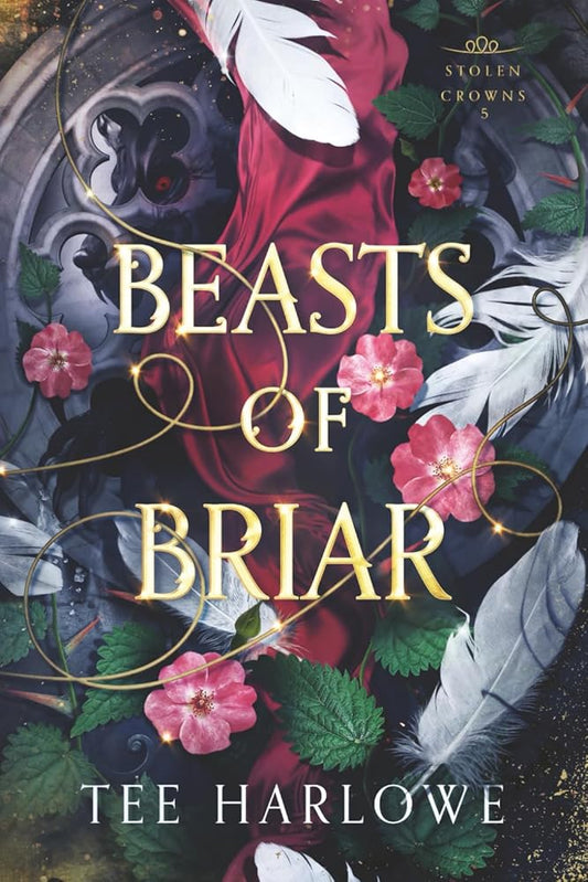 Beasts of Briar: A Steamy Fantasy Romance (Stolen Crowns) cover image