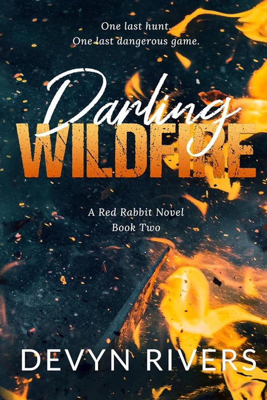 Darling Wildfire: One Last Dangerous Game (Red Rabbit Series) cover image