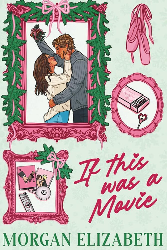 If This Was a Movie: A Single Dad Nanny Christmas Romantic Comedy (Evergreen Park) cover image