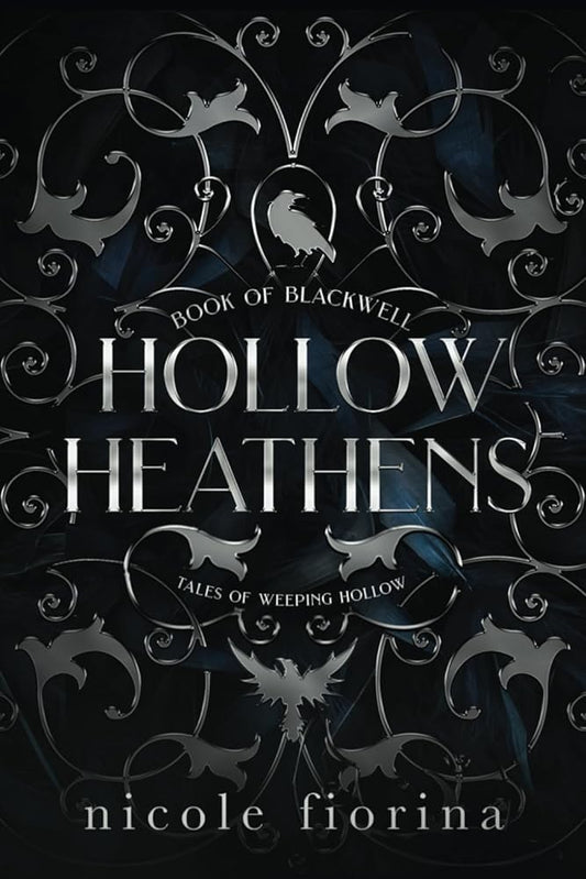 Hollow Heathens: Book of Blackwell (Tales of Weeping Hollow) cover image