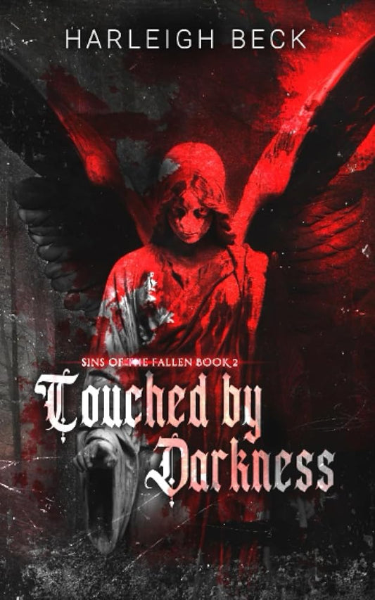Touched by Darkness: (Sins of The Fallen Book 2) cover image