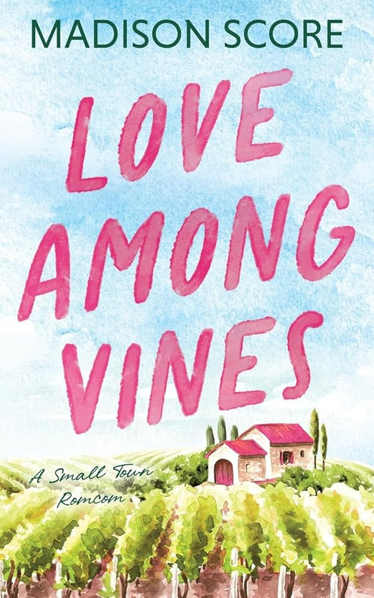 Love Among Vines cover image