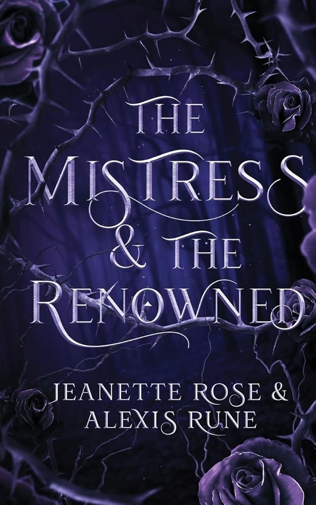 The Mistress & The Renowned: A Hades & Persephone Retelling (Love and Fate) cover image