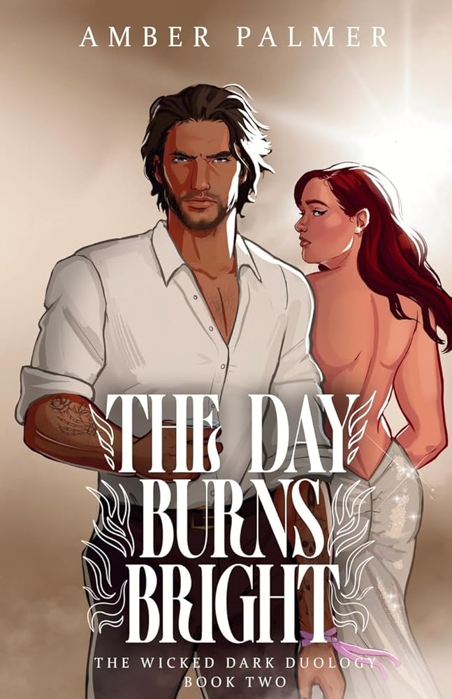 The Day Burns Bright (Wicked Dark Duology) cover image