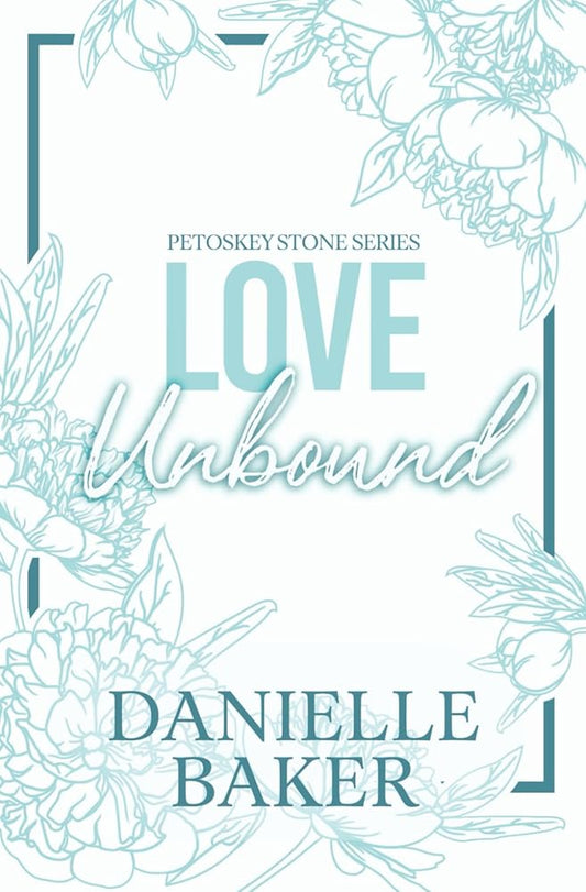 Love Unbound (Petoskey Stone Series (Discreet Cover Edition)) cover image