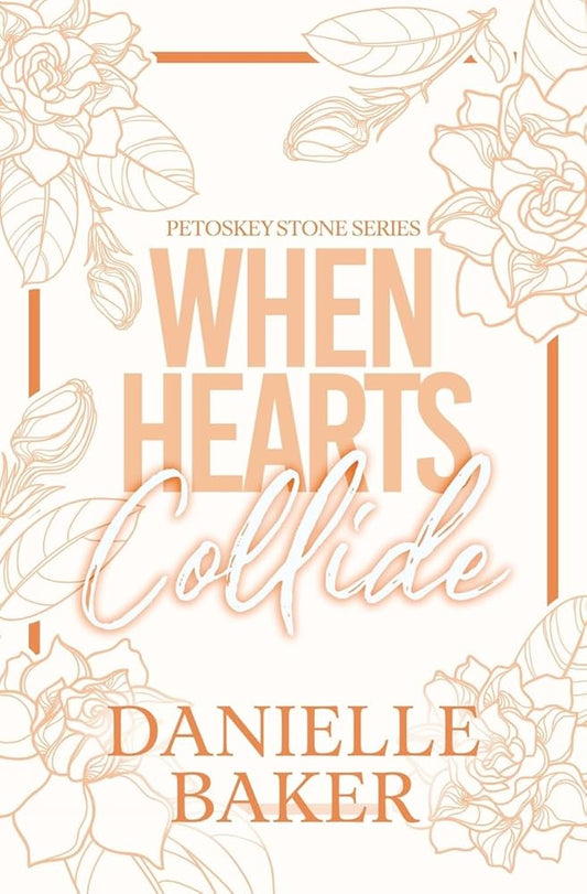 When Hearts Collide: Petoskey Stone Series (Discreet Cover Edition) cover image