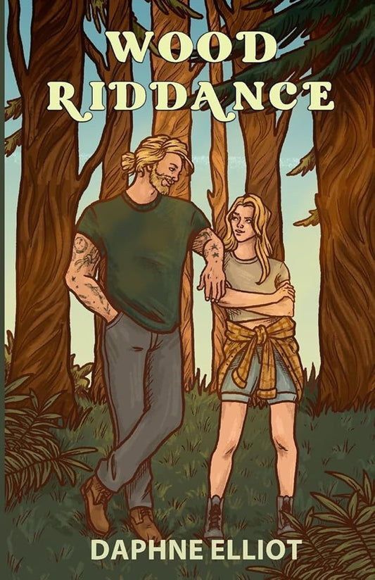 Wood Riddance: An Enemies to Lovers Romance (Lovewell Lumberjacks) cover image