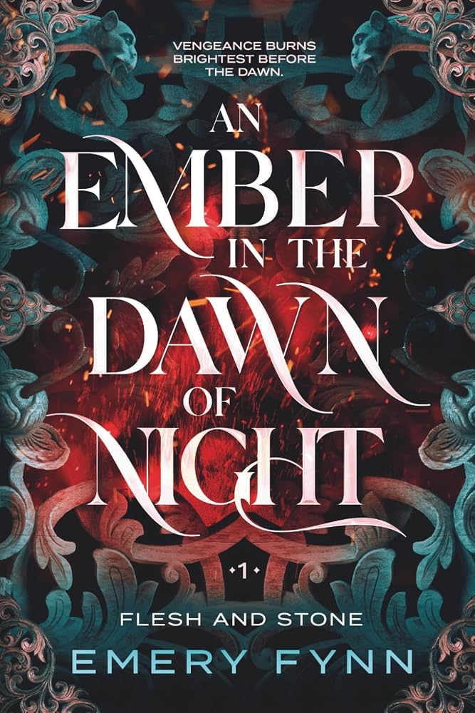 An Ember in the Dawn of Night (Flesh and Stone) cover image
