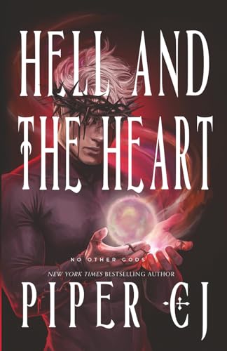 Hell and the Heart: A No Other Gods Story cover image