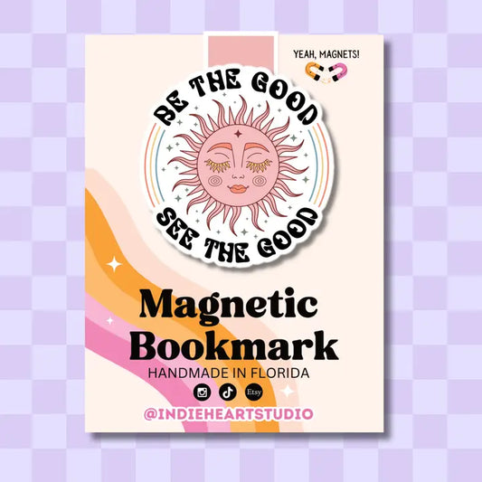Magnetic Bookmark - Be the Good