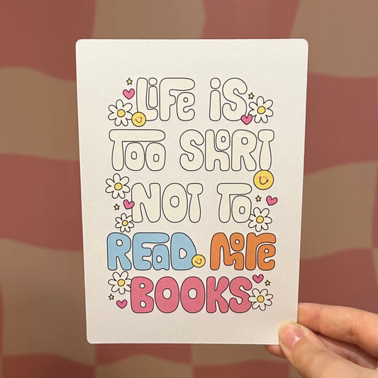 Kindle Insert - Life Is Too Short To Not Read More Books