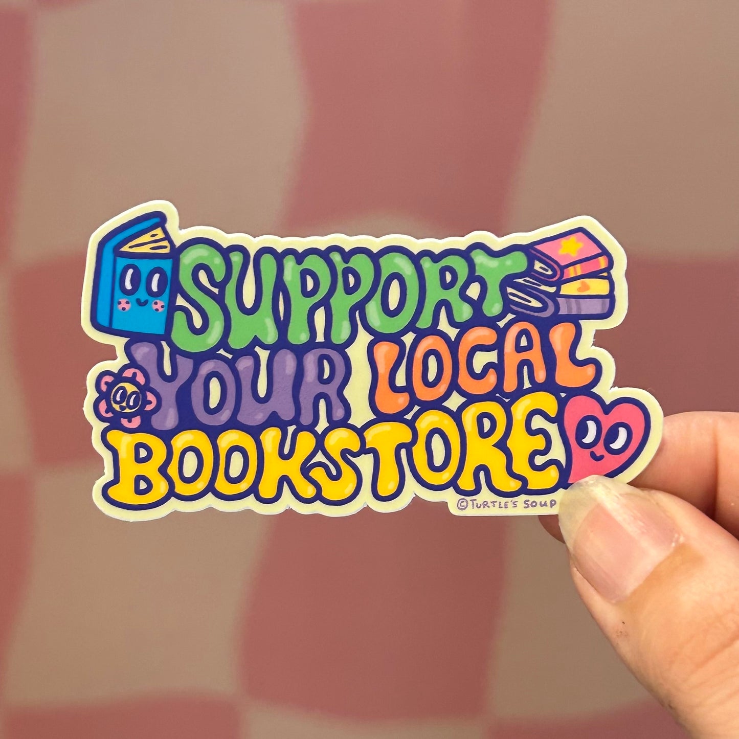 Sticker - Support Your Local Bookstore