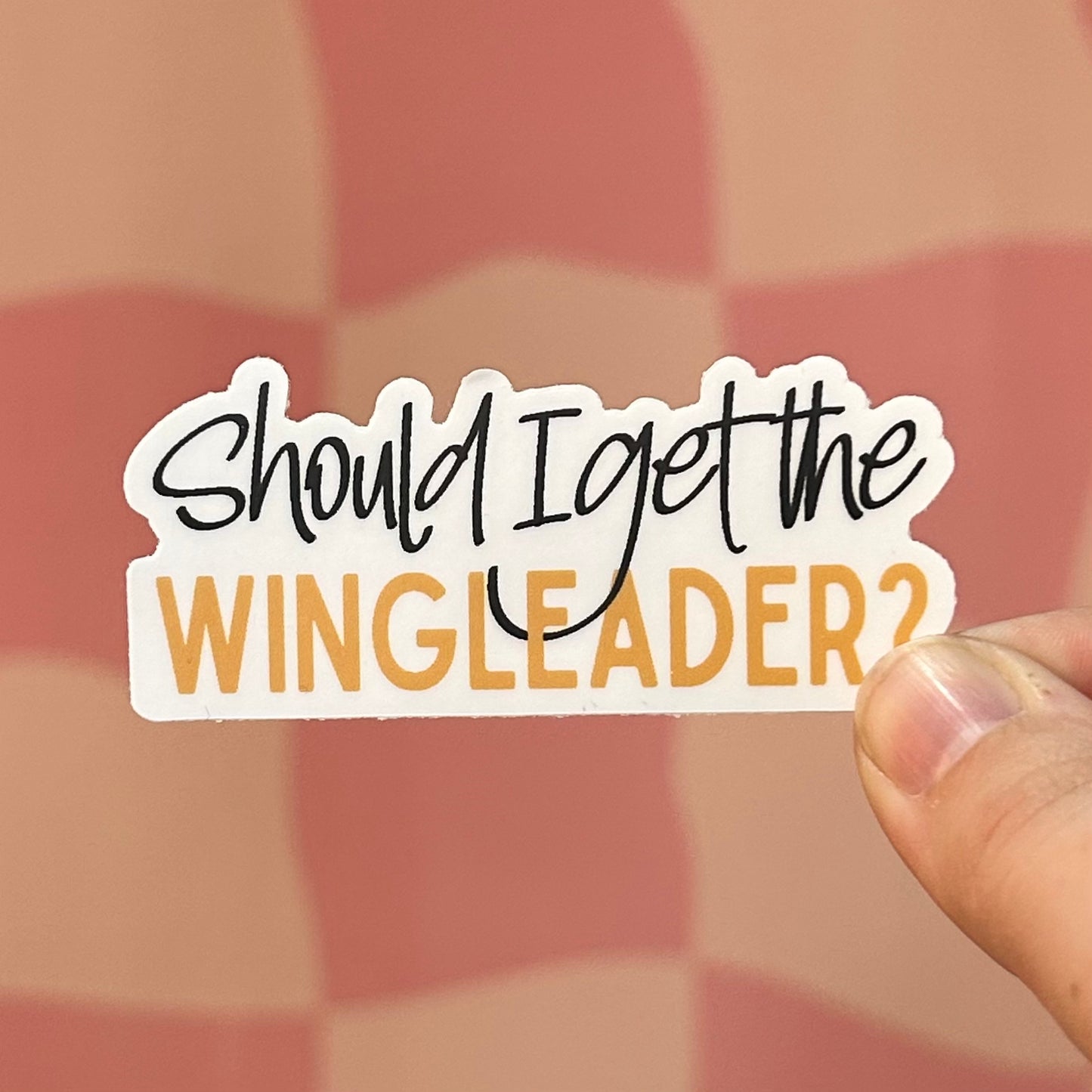 Sticker - Should I Get The Wingleader? (Fourth Wing)