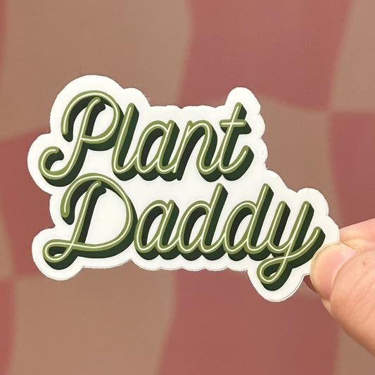 Sticker - Plant Daddy