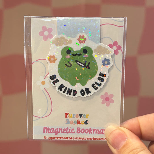 Magnetic Bookmark - Be Kind or Else Frog Glitter
