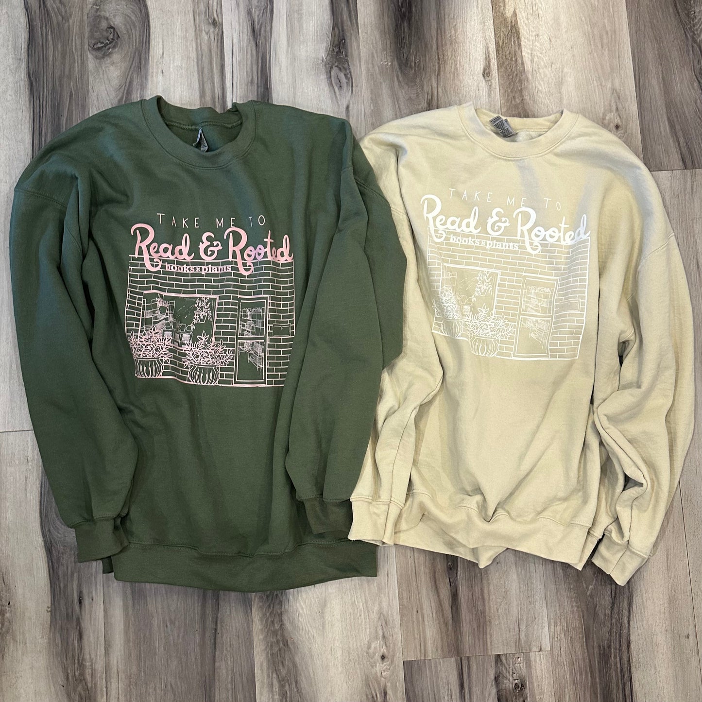 Take Me to Read & Rooted Sweatshirt *PREORDER*