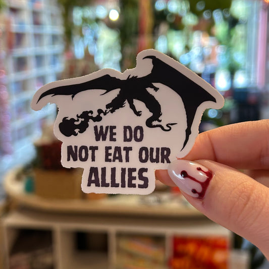 Sticker - We Do Not Eat Our Allies (Iron Flame)