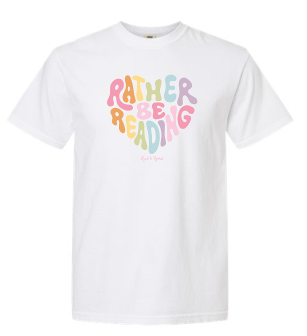 Rather Be Reading Shirt (In-Store Stock)