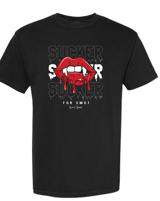Sucker For Smut Shirt (In-Store Stock)