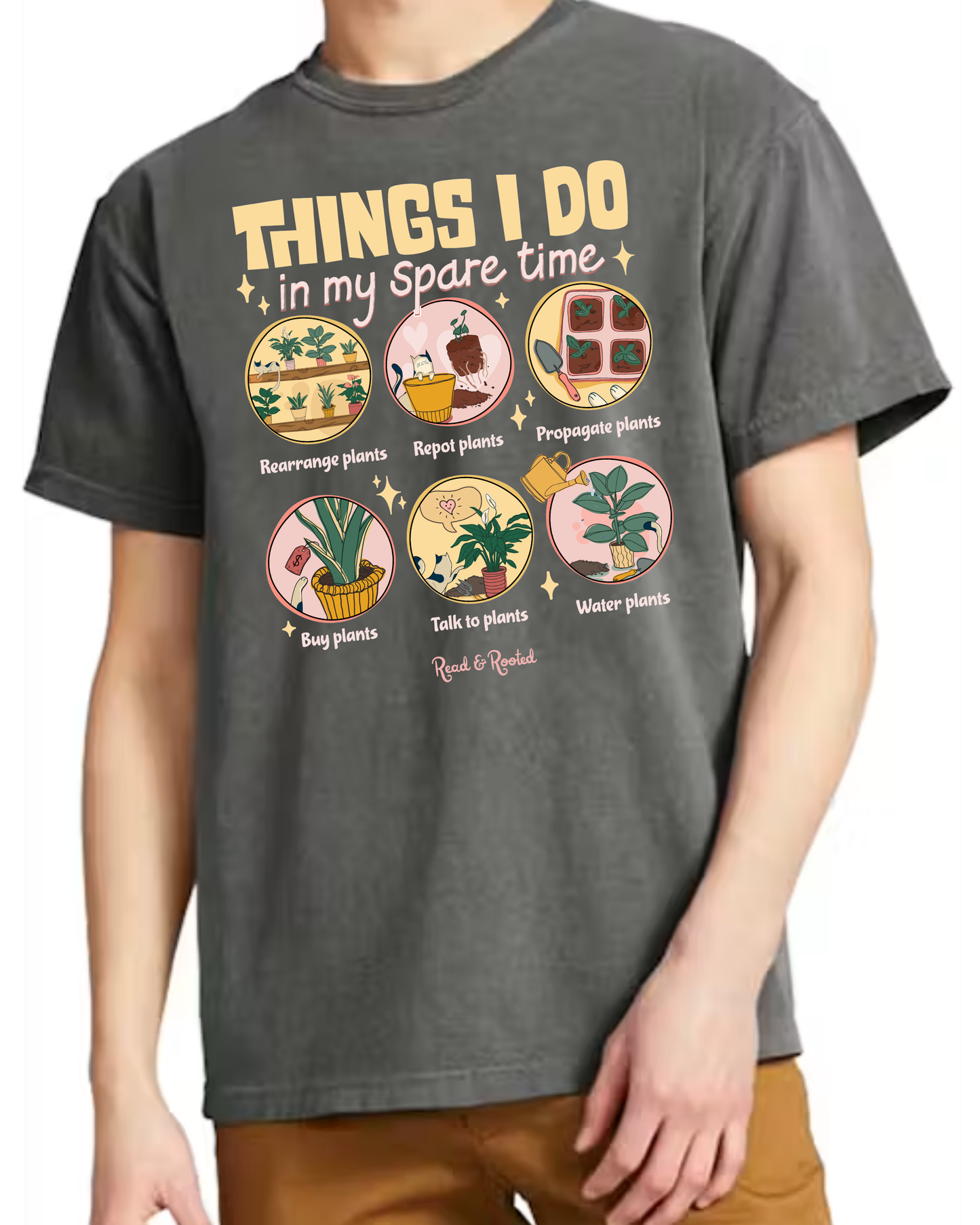 Things I Do Plants Shirt (In-Store Stock)