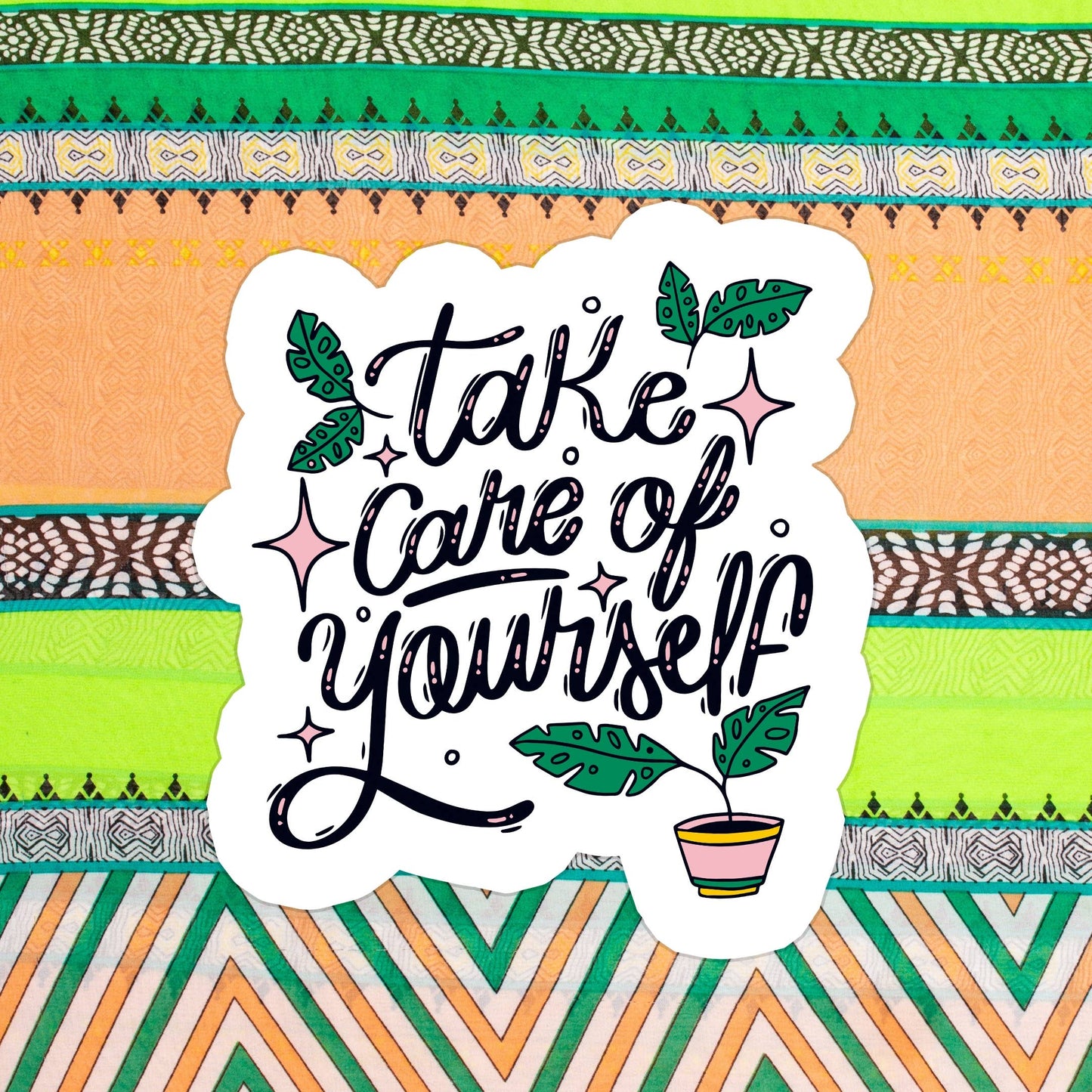 Sticker - Take Care of Yourself