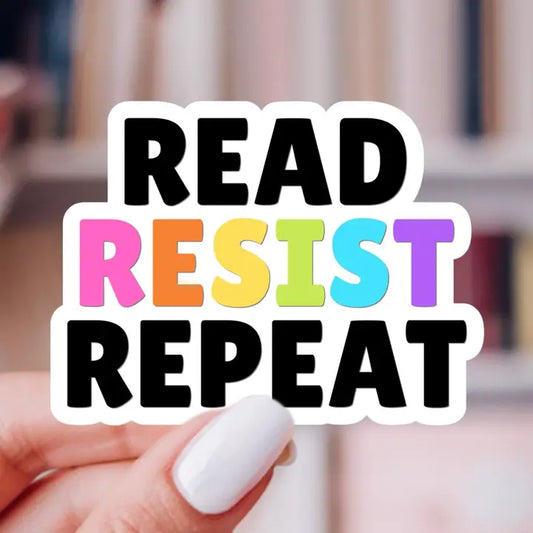 Sticker - Read Resist Repeat