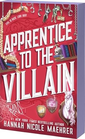 Apprentice to the Villain - Hannah Nicole Maehrer