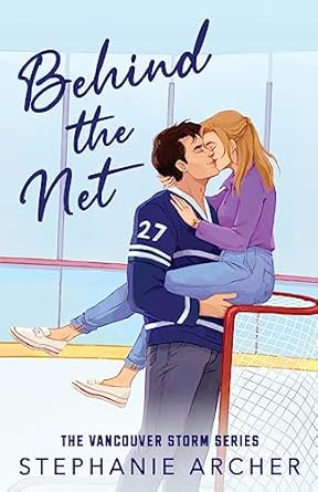 Behind The Net - Stephanie Archer