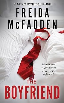 The Boyfriend - Freida McFadden