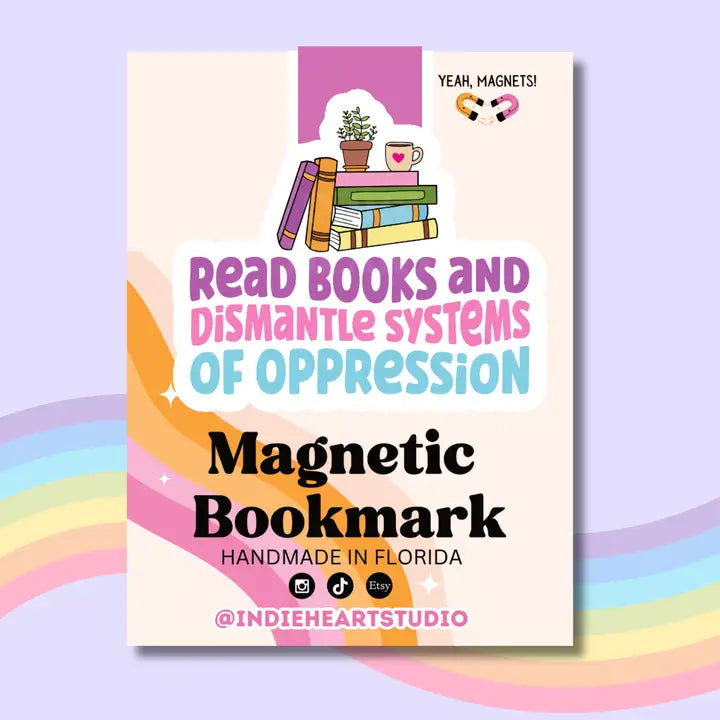 Magnetic Bookmark - Read Books Dismantle Oppression