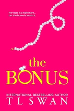 The Bonus - T L Swan