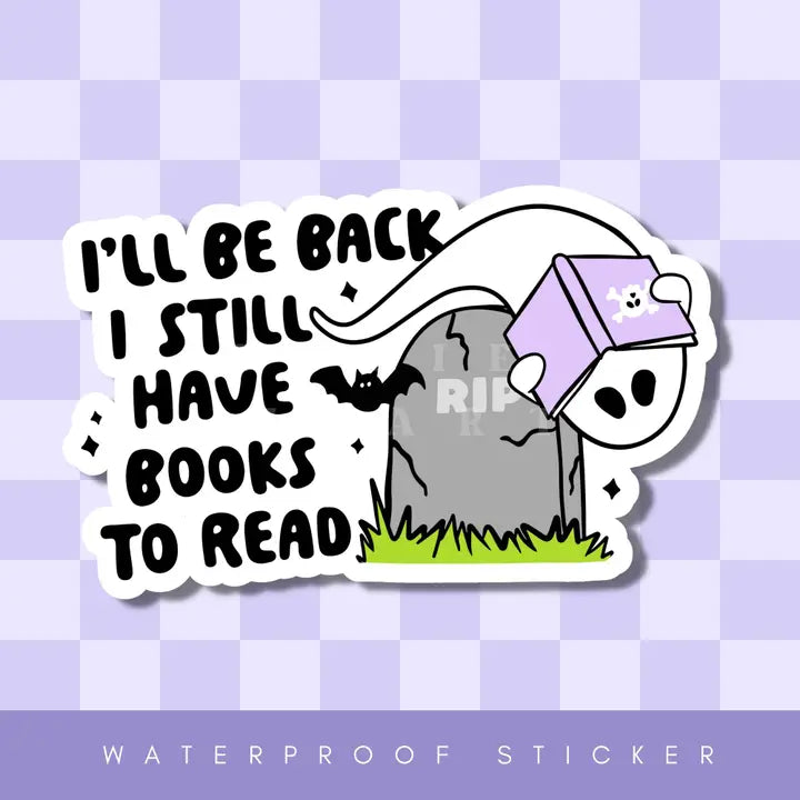 Sticker - I'll Be Back Ghost TBR