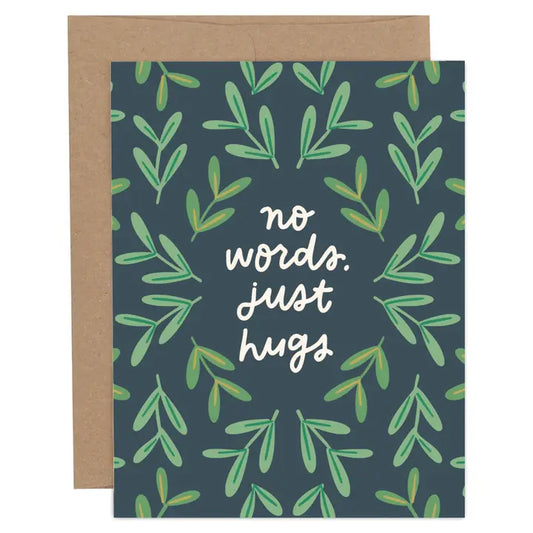 Greeting Card - No Words Just Hugs