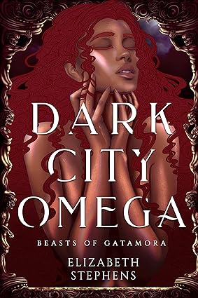 Dark City Omega - Elizabeth Stephens