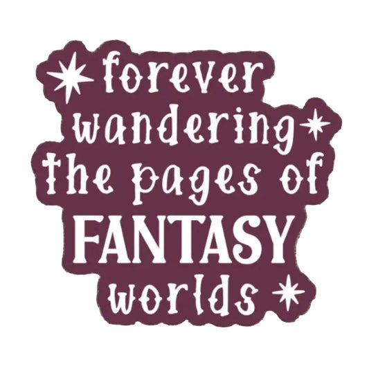 Sticker - Forever Wandering the Pages of Books