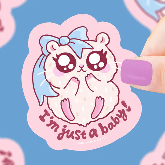 Sticker - I'm Just a Baby