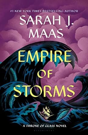 Empire of Storms - Sarah J. Maas