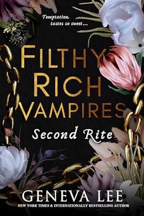 Filthy Rich Vampires: Three Queens - Geneva Lee