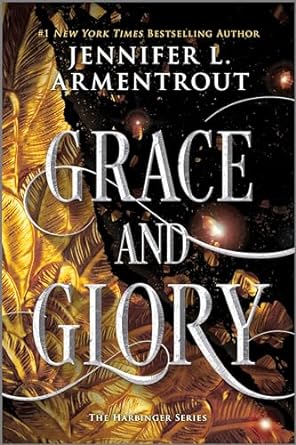 Grace and Glory - Jennifer L. Armentrout