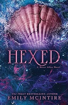 Hexed - Emily McIntire