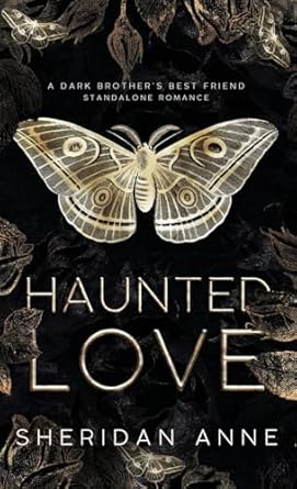 Haunted Love - Sheridan Anne