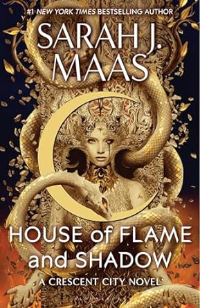 House of Flame & Shadow - Sarah J. Maas