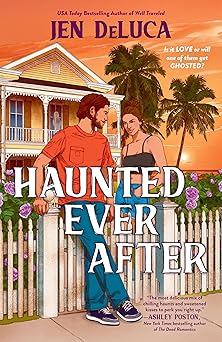 Haunted Ever After - Jen DeLuca