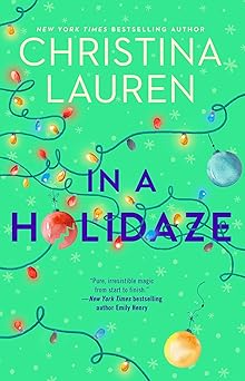 In a Holidaze - Christina Lauren