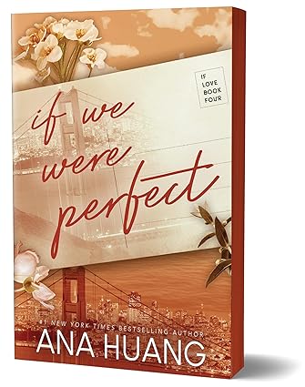 If We Were Perfect - Ana Huang