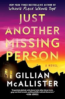 Just Another Missing Person - Gillian McAllister