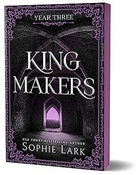 Kingmakers: Year Three - Sophie Lark