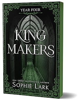 Kingmakers: Year Four - Sophie Lark
