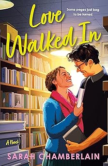 Love Walked In - Sarah Chamberlain