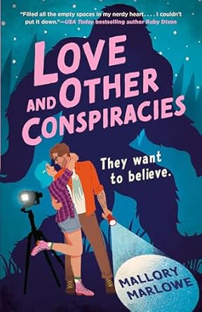 Love and Other Conspiracies - Mallory Marlowe